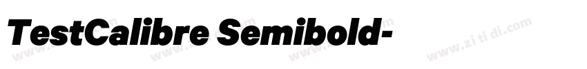 TestCalibre Semibold字体转换